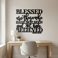 Blessed Belief John 20:29 Metal Wall Art - Interior Mockup